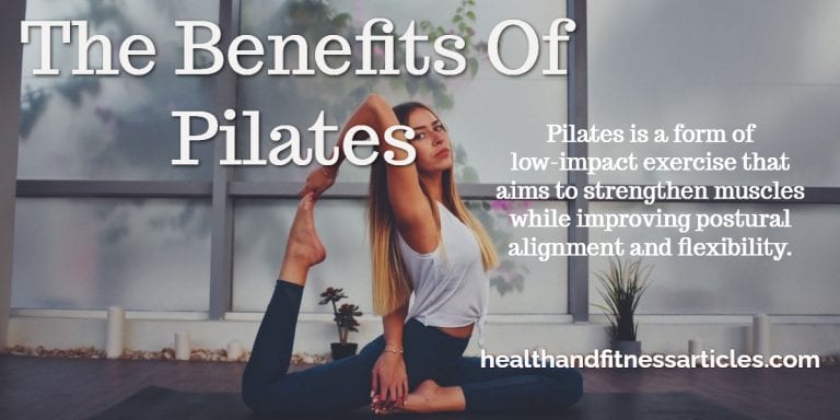The Benefits Of Pilates