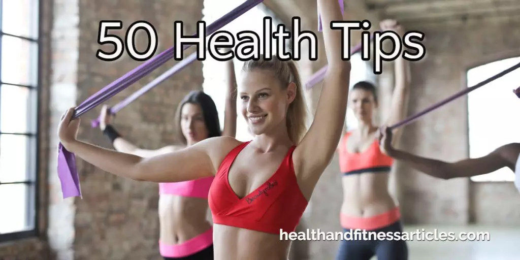 50 Health Tips