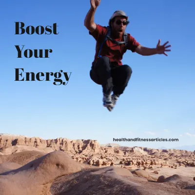 boost your energy